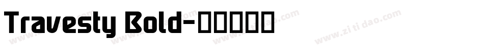 Travesty Bold字体转换